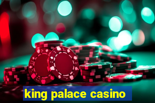 king palace casino